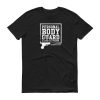 Bodyguard T-Shirt
